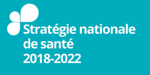 La Stratégie Nationale de Santé (SNS)